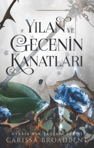 Yılan Ve Gecenin Kanatları - Ciltli