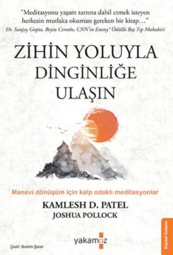 Zihin Yoluyla Dinginliğe Ulaşın